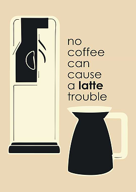 Coffee Quote Poster