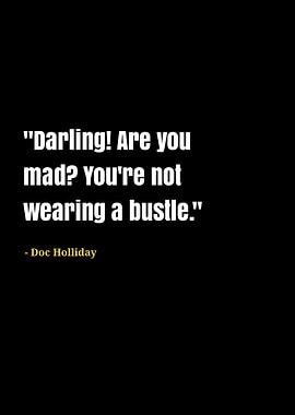 doc holliday quotes