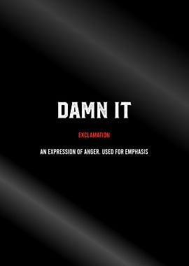 damn it motivational text