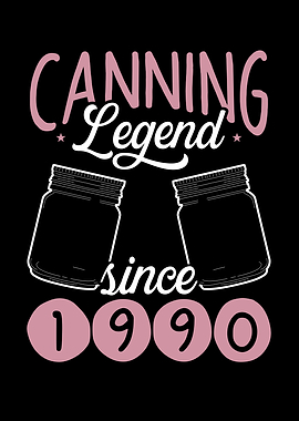 Canning legend since 1990