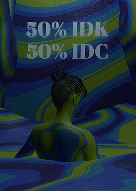 IDK IDC 3D Quote Aesthetic