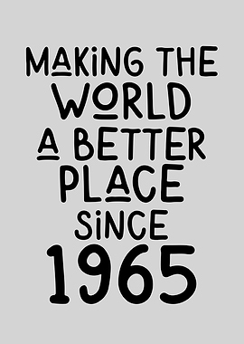 Inspiring Gift Quote 1965