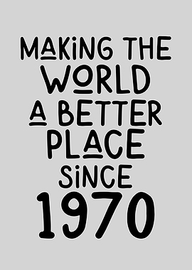 Inspiring Gift Quote 1970