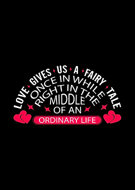 Love Gives us a fairy tale