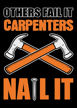 Carpenters Nail It Wood Wo