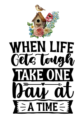 When life gets tough