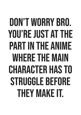 Struggle Before You Win