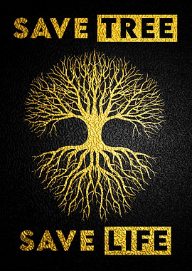 Save Tree Save Life