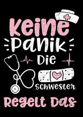 Keine Panik Die Schwester