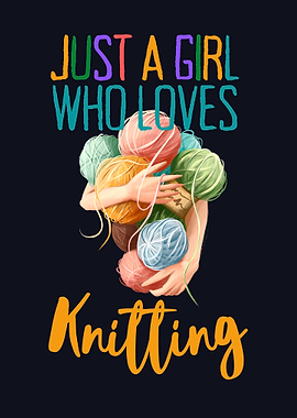 Girl Who Loves Knitting