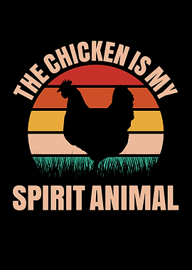 Chicken Spirit Animal