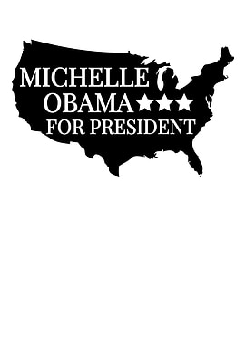 Michelle Obama For