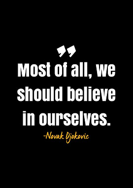 Novak Djokovic Quote