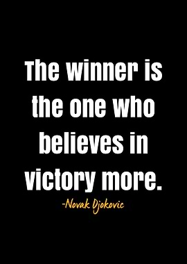 Novak Djokovic Quote