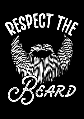 Respect the beard