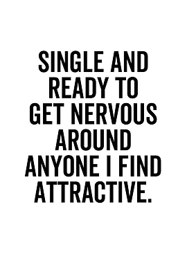 Single And Ready To Get