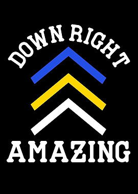 Down Right Amazing