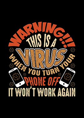 Warning this is a virus