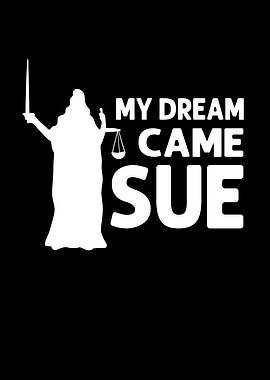 Law School My Dream Came