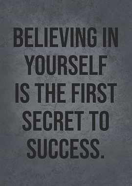 Believing In Yourself
