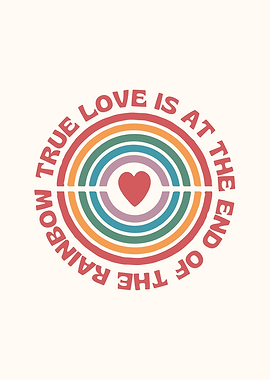 True Love Rainbow