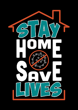 Stay home save lives