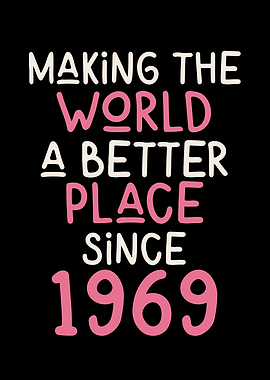 Inspiring Gift Quote 1969