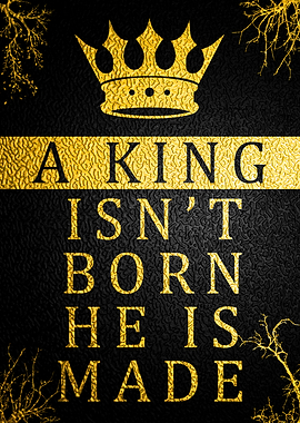 King Motivation Quote