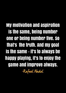 Rafael Nadal quote