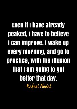 Rafael Nadal quote