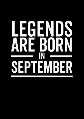 Legends Are Born in