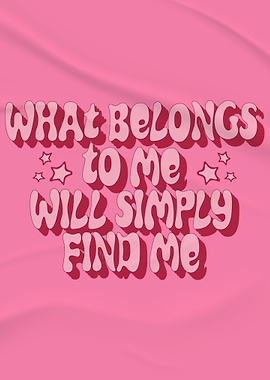 It will simply find me