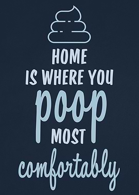 Home Bathroom Funny Sign