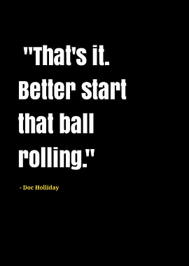 doc holliday quotes