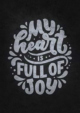 My Heart Is Full of Joy