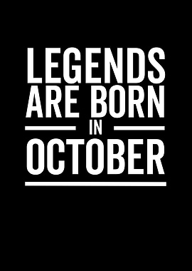 Legends Are Born in