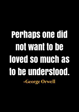George Orwell quotes