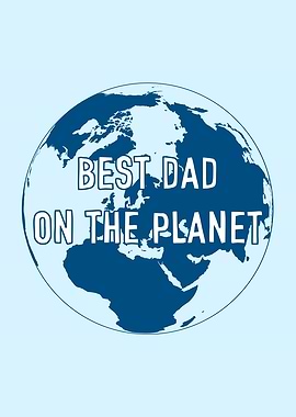 Best Dad On The Planet