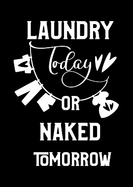 Laundry today