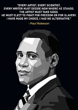 Paul Robeson Quote