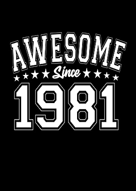 Awesome Since 1981