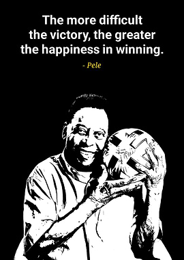 Pele quote