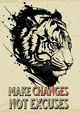 make changes not excuses
