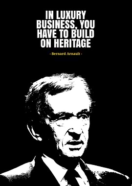 Bernard arnault quote