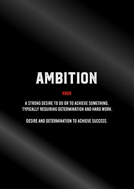ambition