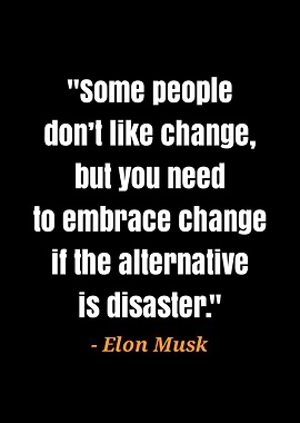 quotes Elon Musk