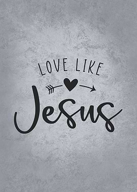Love Like Jesus