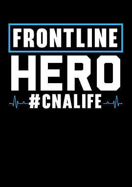 Frontline Hero CNA Life