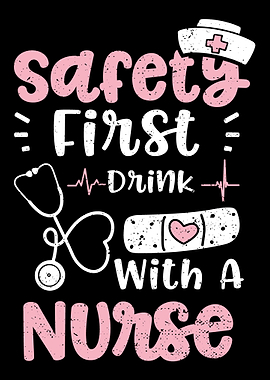 Safety First Drink With A