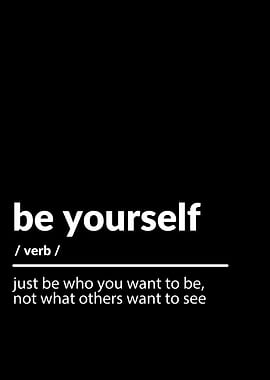 be yourself motivational